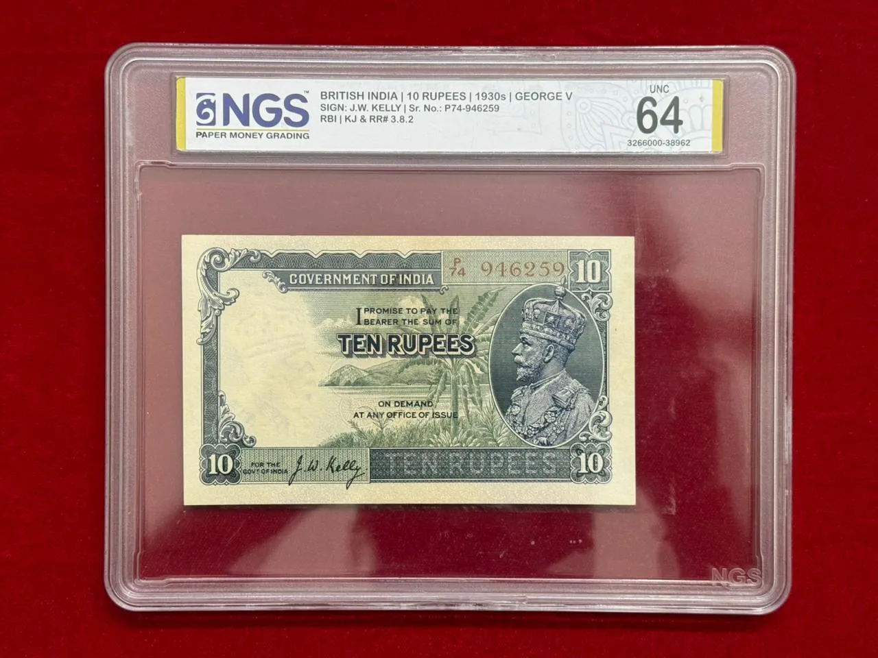 British India, Rupees 10 Banknote, King George V (KG V), Prefix (P74), Sign. J.W. Kelly, NGS Graded 64 UNC, Top Grade, RARE, (P74 946259)