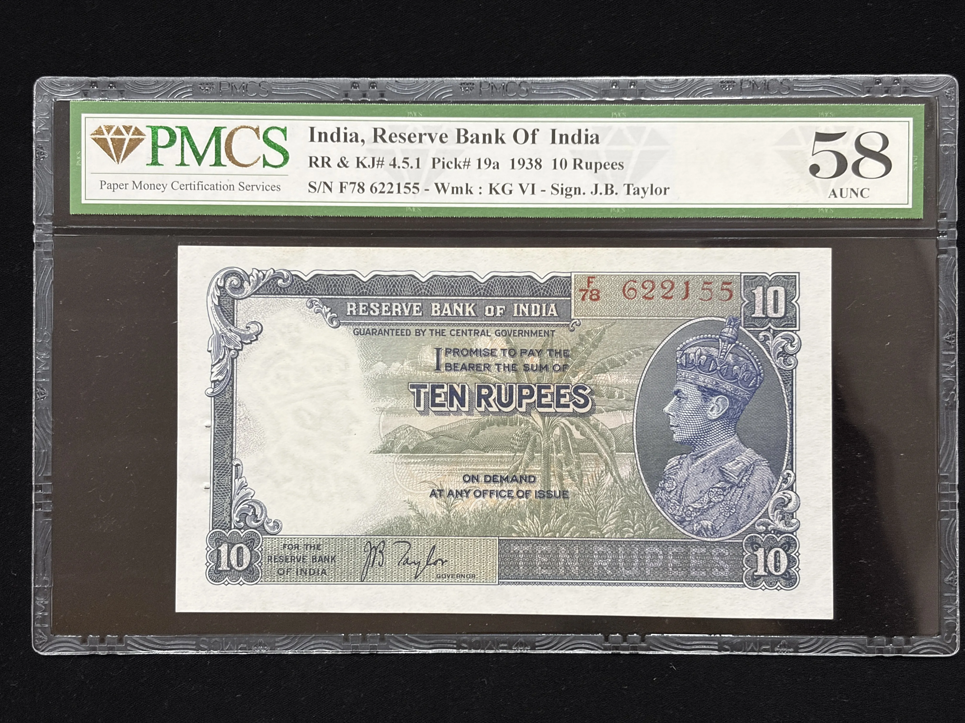 British India, 1938 Rupees 10 Banknote, King George VI (KG VI), Prefix (F78), Sign. J.B. Taylor, PMCS Graded 58 AUNC, (F78 622155)