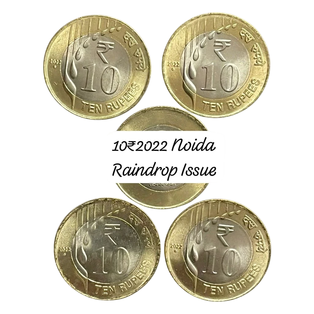 10 Rupees 2022 Noida Raindrop