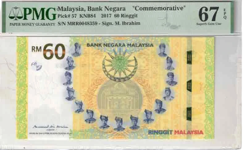 MALAYSIA 60 RINGGIT GRADING 67 SUPERB GEM UNC 2017 ISSUED NO MRR0048359