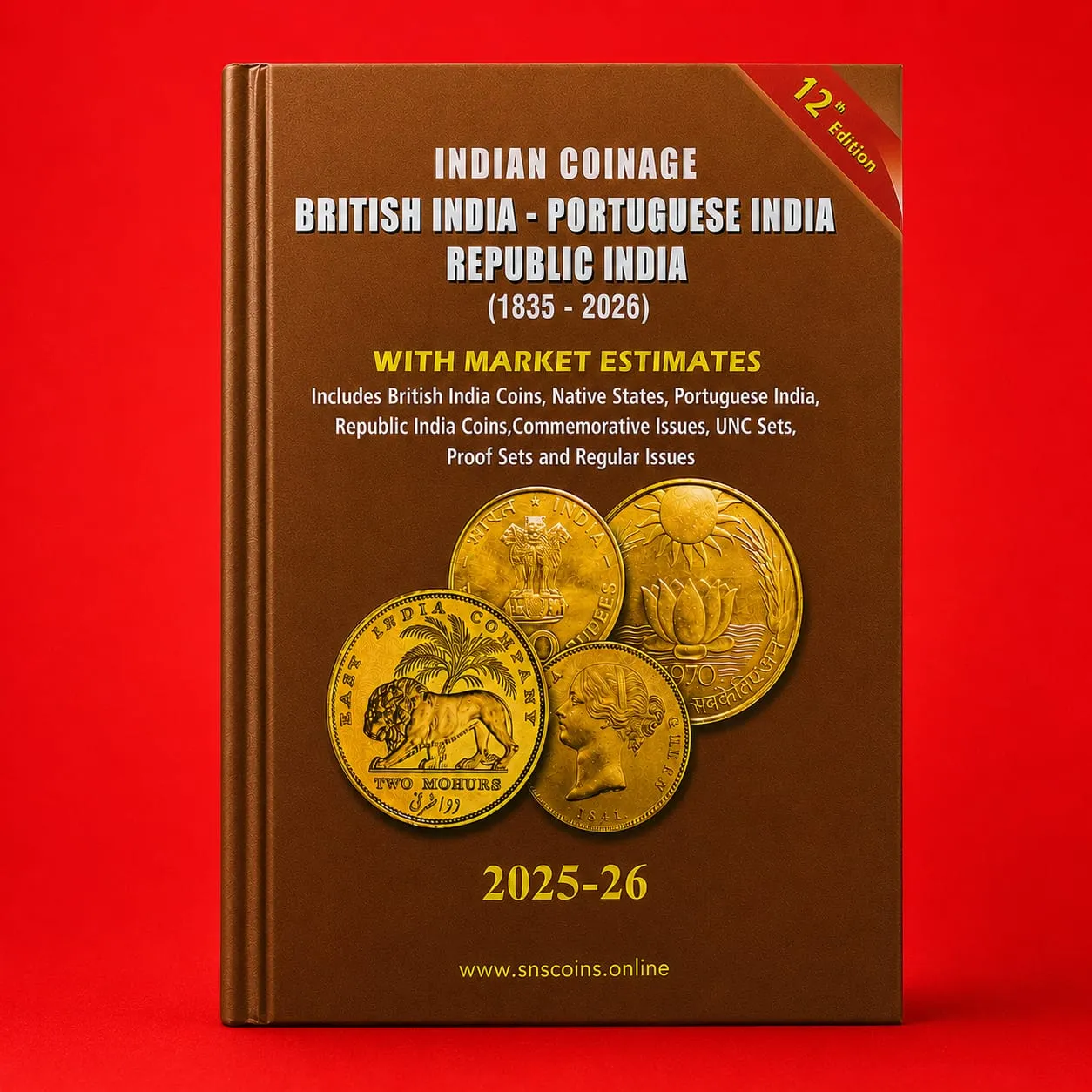 Indian Coinage – British India, Portuguese India, Republic India (1835–2026) Edition: 12th Edition Book (2025–26)